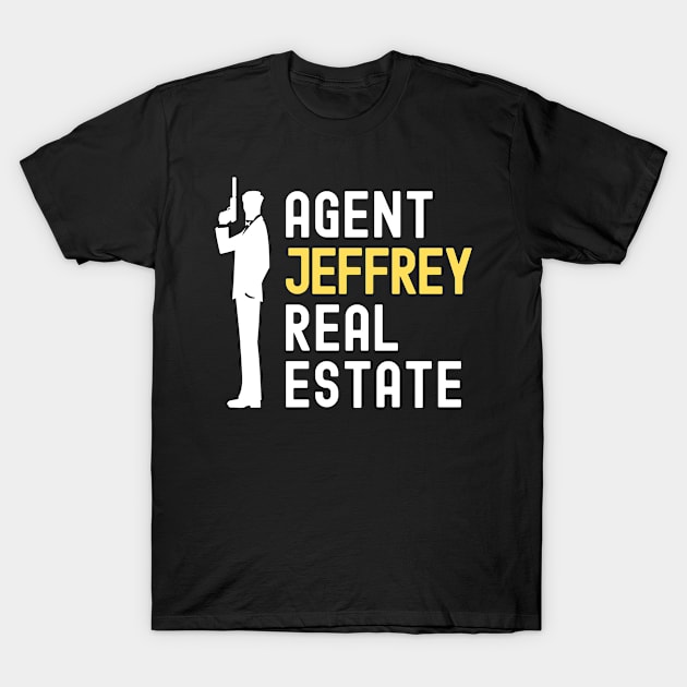 Agent Jeffrey Real Estate T-Shirt by Genius Shirts